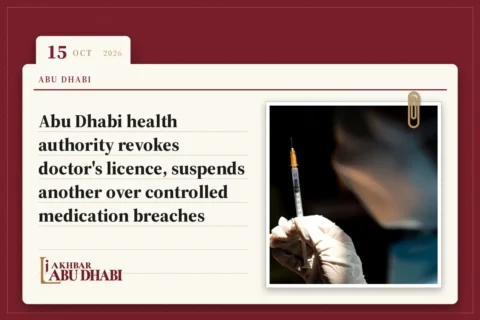 Abu Dhabi health authority revokes doctor's licence, suspends another over controlled medication breaches