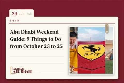 Abu Dhabi Weekend Guide: 9 Things to Do from October 23 to 25