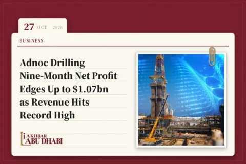 Adnoc Drilling Nine-Month Net Profit Edges Up to $1.07bn as Revenue Hits Record High