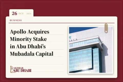 Apollo Acquires Minority Stake in Abu Dhabi's Mubadala Capital