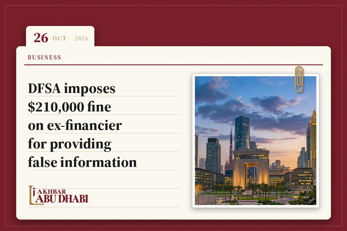 DFSA imposes $210,000 fine on ex-financier for providing false information