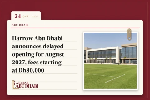 Harrow Abu Dhabi announces delayed opening for August 2027, fees starting at Dh80,000