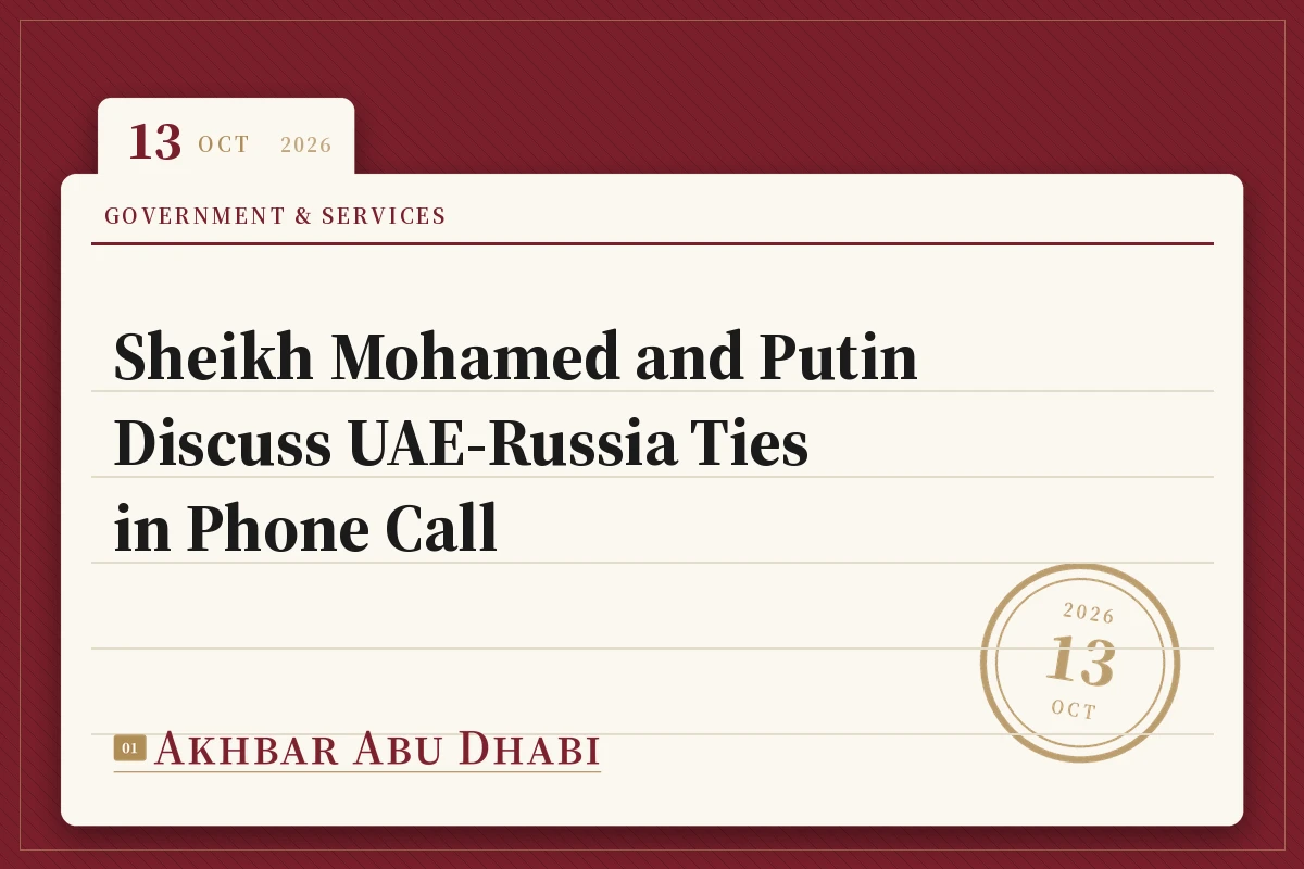 Sheikh Mohamed and Putin Discuss UAE‑Russia Ties in Phone Call