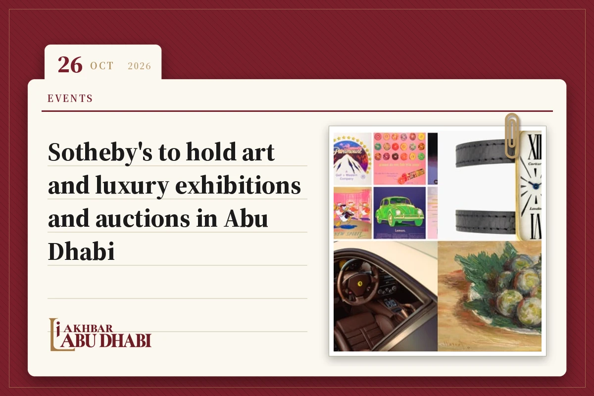 Sotheby's to hold art and luxury exhibitions and auctions in Abu Dhabi
